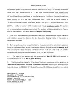 PRESS COMMUNIQUE Government of India have announced the Sale (issue/re-issue) of (i) “7.68 per cent Government Stock 2023” for a notified amount of ` 3,000 crore (nominal) through price based auction,