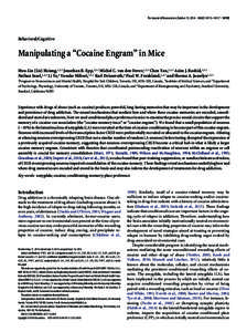 The Journal of Neuroscience, October 15, 2014 • 34(42):14115–14127 • Behavioral/Cognitive Manipulating a “Cocaine Engram” in Mice Hwa-Lin (Liz) Hsiang,1,2,3 Jonathan R. Epp,1,2,3 Michel C. van den Oever,