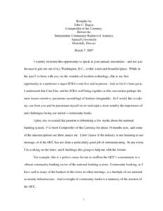 Remarks by John C. Dugan, Comptroller of the Currency, Before the Independent Community Bankers of America Annual Convention, Honolulu, Hawaii