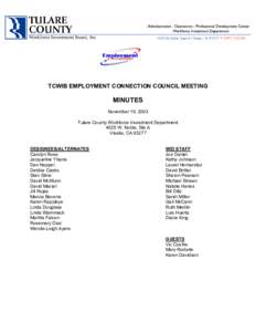 Employment Connection Council Meeting Minutes November 19, [removed]TCWIB EMPLOYMENT CONNECTION COUNCIL MEETING
