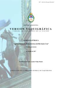 “2017 – Año de las Energías Renovables”  REPÚBLICA ARGENTINA VERSIÓN TAQUIGRÁFICA CÁMARA DE SENADORES DE LA NACIÓN