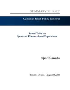 SUMMARY REPORT   Canadian Sport Policy Renewal  Round Table on