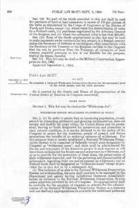 National Wilderness Preservation System / Wilderness / General Mining Act / Primitive Area / Eastern Wilderness Act / Rock Creek Roadless Area / Protected areas of the United States / United States / Wilderness Act