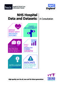 NHS Hospital Data and Datasets: A Consultation