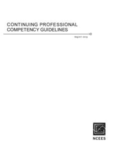 CONTINUING PROFESSIONAL COMPETENCY GUIDELINES A ug us t[removed] ©2013, All Rights Reserved National Council of Examiners for Engineering and Surveying®