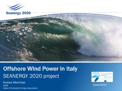 Work package Offshore Wind Power 3 in Italy Analysis of international