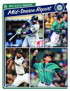 Raúl Ibañez / Kyle Seager / Ichiro Suzuki / Seattle Mariners minor league players / Mike Carp / Baseball / Cactus League / Seattle Mariners