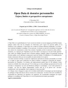 Colloque interdisciplinaire  Open Data & données personnelles Enjeux, limites et perspectives européennes 12 Novembre 2013 (Université de Paris 2, Salle des Conseils)