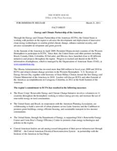 THE WHITE HOUSE Office of the Press Secretary _____________________________________________________________________________ FOR IMMEDIATE RELEASE March 21, 2011 FACT SHEET