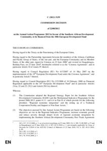 C[removed]COMMISSION DECISION of[removed]on the Annual Action Programme 2012 in favour of the Southern African Development Community, to be financed from the 10th European Development Fund