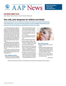 Volume 29 • Number 1 January 2008 www.aapnews.org AAP NEWS PARENT PLUS INFORMATION FROM YOUR PEDIATRICIAN