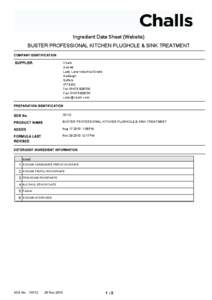 Ingredient Data Sheet (Website) BUSTER PROFESSIONAL KITCHEN PLUGHOLE & SINK TREATMENT COMPANY IDENTIFICATION