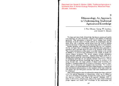 Reprinted from Gerald G. Marten (1986), Traditional Agriculture in Southeast Asia: A Human Ecology Perspective, Westview Press (Boulder, Colorado). 9 Ethnoecology: An Approach