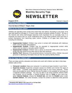 Multi-State Information Sharing & Analysis Center (MS-ISAC)  Monthly Security Tips NEWSLETTER August 2010