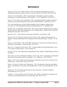 REFERENCES Aigner, E.J., Leone, A.D., and R.L. Falconer[removed]Concentrations and enantiomeric ratios of organochlorine pesticides in soils from the U.S. corn belt. Environ. Sci. Technol. 32(9):[removed]Allen, N.S., an