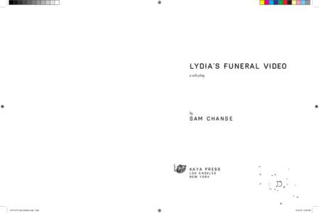 LYDIA’S FUNERAL VIDEO a solo play by  Sam Chanse