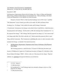 Notice of Filing and Immediate Effectiveness of Proposed Rule Change and Amendment No. 1 Thereto Relating to the Initial Listing and Maintenance to List Options on Certain Securities; Rel. No[removed], File No. SR-BSE-2