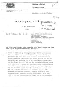 Staatsanwaltschaft Nürnberg-Fürth Aktenzeichen: 802 Js {Bitte litcts o.nscbcn)  Nürnberg, schoe