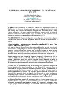 HISTORIA DE LA ORGANIZACIÓN DEPORTIVA ESPAÑOLA DE[removed]Dra. Dña. Rosa Bielsa Hierro