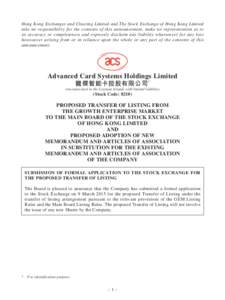 Hong Kong Exchanges and Clearing Limited and The Stock Exchange of Hong Kong Limited take no responsibility for the contents of this announcement, make no representation as to its accuracy or completeness and expressly d