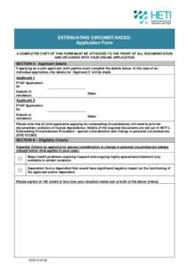 EXTENUATING CIRCUMSTANCES: Application Form A COMPLETED COPY OF THIS FORM MUST BE ATTACHED TO THE FRONT OF ALL DOCUMENTATION AND UPLOADED WITH YOUR ONLINE APPLICATION  SECTION A - Applicant details