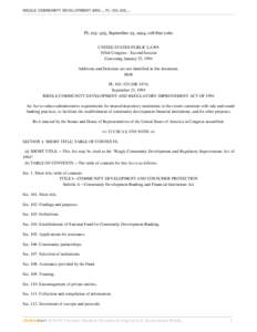 RIEGLE COMMUNITY DEVELOPMENT AND..., PL 103–325,...  PL 103–325, September 23, 1994, 108 Stat 2160 UNITED STATES PUBLIC LAWS 103rd Congress - Second Session Convening January 25, 1994