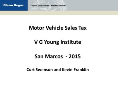 Land transport / Sales tax / Motorized bicycle / Truck / Economy / Business