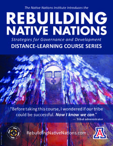 Tribal colleges and universities / Robert A. Williams /  Jr. / Tribal Council / Pascua Yaqui Tribe / History of North America / Americas / Education in the United States / Morris K. Udall and Stewart L. Udall Foundation / Harvard Project on American Indian Economic Development