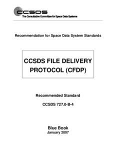 Recommendation for Space Data System Standards  CCSDS FILE DELIVERY