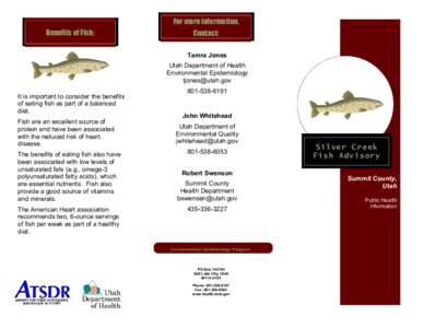 For more information, Benefits of Fish: Contact: Tamra Jones Utah Department of Health