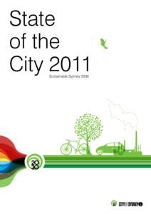 State of the City 2011 Sustainable Sydney 2030  We want Sydneysiders to be involved