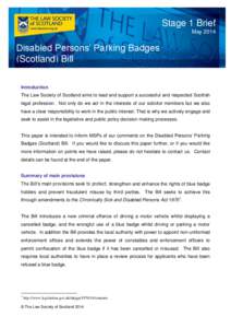 Stage 1 Brief May 2014 Disabled Persons’ Parking Badges (Scotland) Bill Introduction