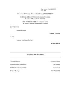 McDonald v. Schuster Real Estate Co. Ltd., 2005 BCHRT 177