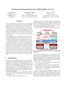 Techniques for Enhancing Real-time CORBA Quality of Service  Irfan Pyaraliy Douglas C. Schmidt  Ron K. Cytron