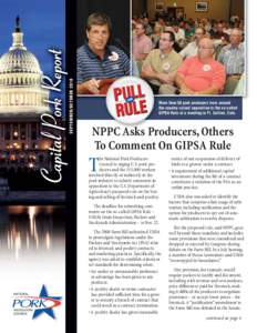 SEPTEMBER/OCTOBER[removed]More than 50 pork producers from around the country voiced opposition to the so-called GIPSA Rule at a meeting in Ft. Collins, Colo.