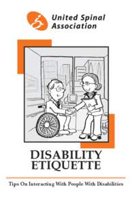 Disability etiquEtte Tips On Interacting With People With Disabilities United Spinal Association Mission Statement