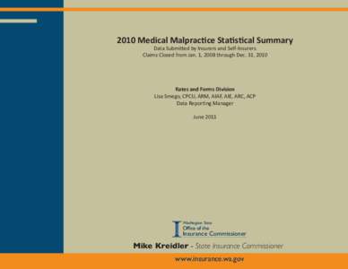 2010 Medical Malpractice Statistical Summary