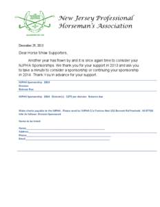 New Jersey Professional Horseman’s Association December 29, 2013 Dear Horse Show Supporters, Another year has flown by and it is once again time to consider your