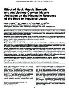 AJSM PreView, published on January 31, 2014 as doi:[removed][removed]  Effect of Neck Muscle Strength and Anticipatory Cervical Muscle Activation on the Kinematic Response of the Head to Impulsive Loads