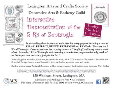 Lexington Arts and Crafts Society Decorative Arts & Basketry Guild Interactive Demonstration of the 5 R’s of Zentangle