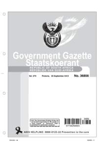 Government Gazette Staatskoerant R EPU B LI C OF S OUT H AF RICA REPUBLIEK VAN SUID-AFRIKA  Vol. 579
