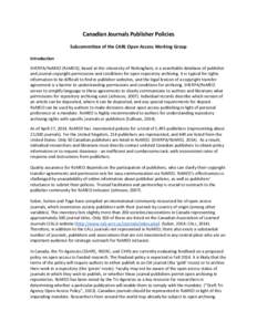 Canadian Journals Publisher Policies Subcommittee of the CARL Open Access Working Group Introduction SHERPA/RoMEO (RoMEO), based at the University of Nottingham, is a searchable database of publisher and journal copyrigh