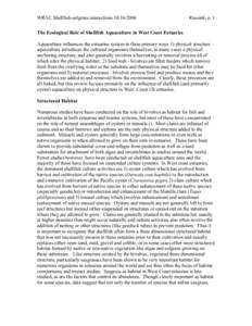 WRAC Shellfish-eelgrass interactions[removed]Ruesink, p. 1 The Ecological Role of Shellfish Aquaculture in West Coast Estuaries Aquaculture influences the estuarine system in three primary ways 1) physical structure 