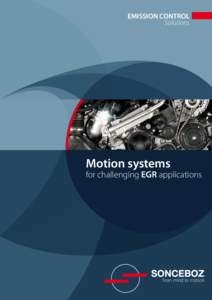 EMISSION CONTROL Solutions Motion systems  for challenging EGR applications