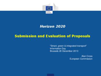 Horizon 2020 Submission and Evaluation of Proposals 