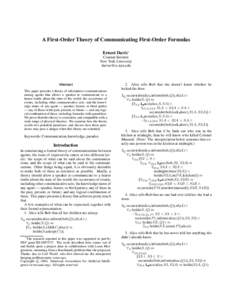 A First-Order Theory of Communicating First-Order Formulas Ernest Davis∗ Courant Institute New York University 