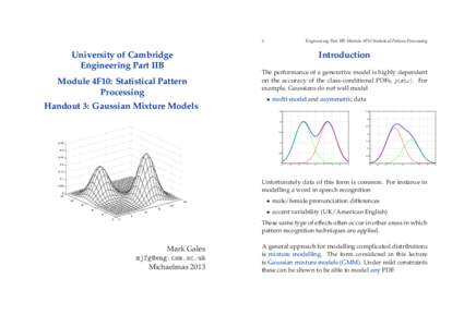 Engineering Part IIB: Module 4F10 Statistical Pattern Processing  2 University of Cambridge Engineering Part IIB