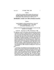 Voting Rights Act / Katzenbach / Elections / Northwest Austin Municipal Utility District No. 1 v. Holder / Disfranchisement / William Rehnquist / Suffrage / Supreme Court of the United States / United States Constitution / Politics of the United States / Government / Politics