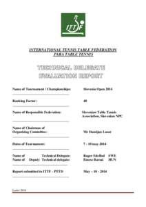 INTERNATIONAL TENNIS TABLE FEDERATION PARA TABLE TENNIS Name of Tournament / Championships: _________________________________