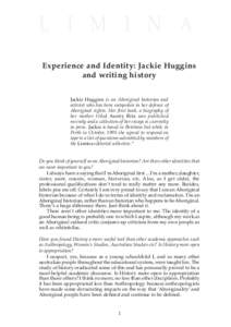 L I M I N A  Jackie Huggins Experience and Identity: Jackie Huggins and writing history